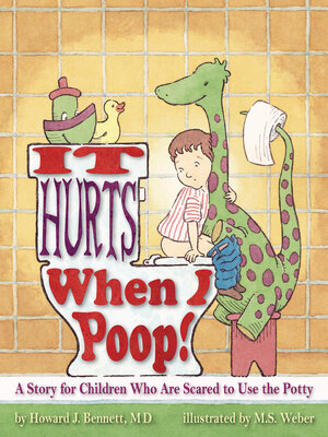 cover image of It Hurts When I Poop!